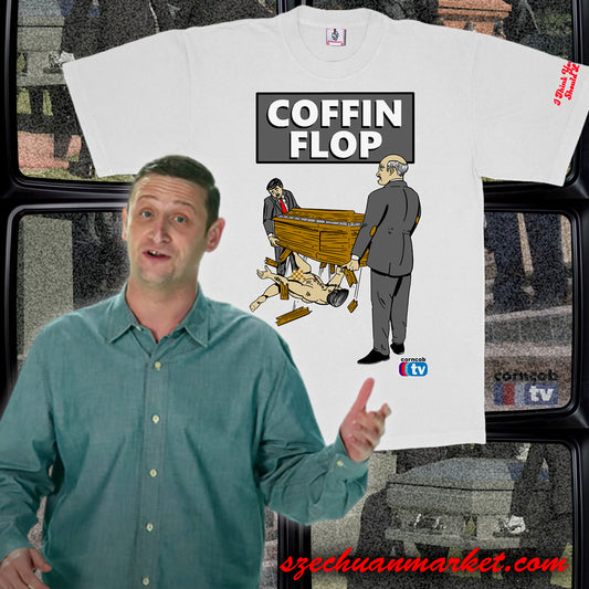 COFFIN FLOP